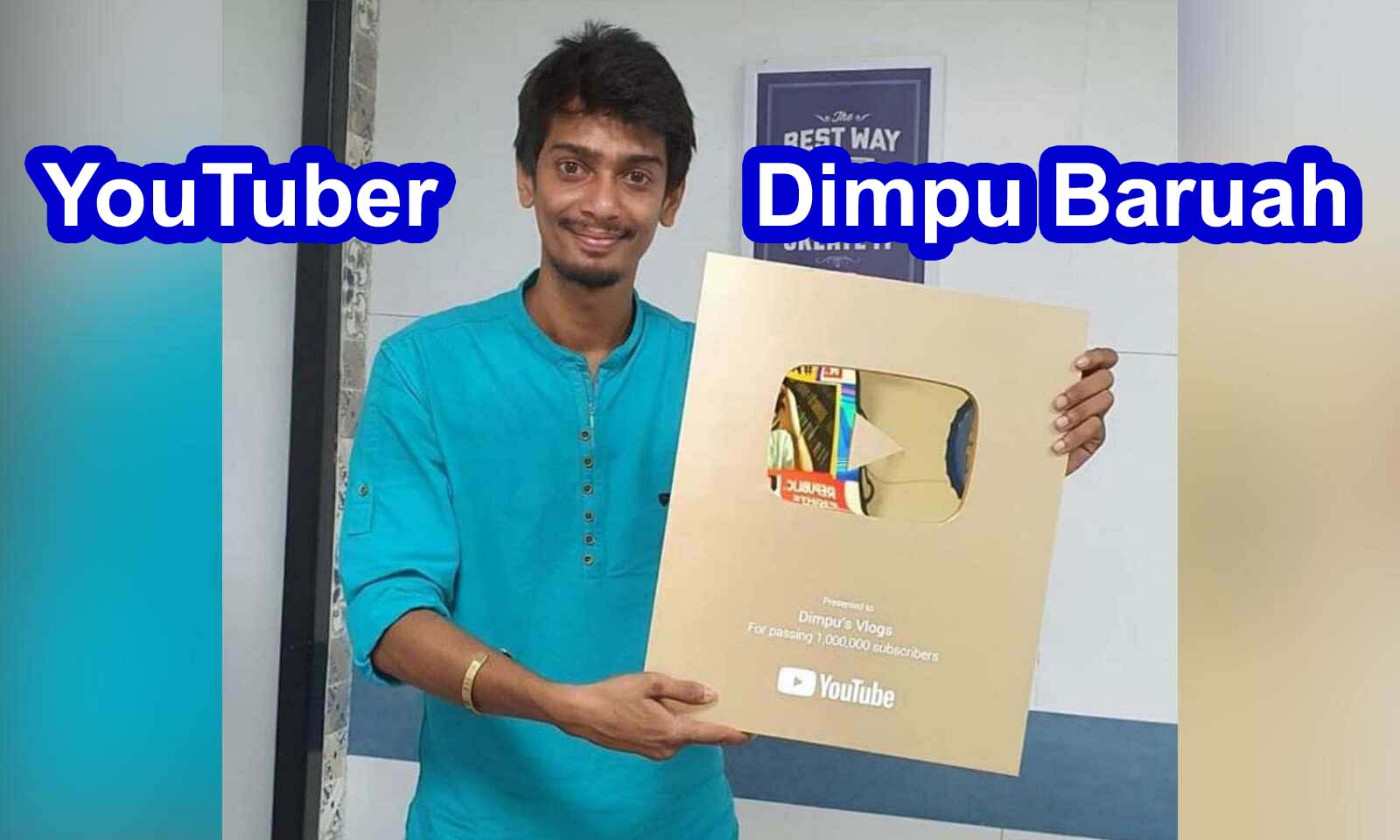 Dimpu Baruah YouTuber in Assam